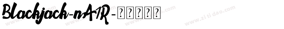 Blackjack-nA1R字体转换
