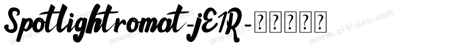 Spotlightromat-jE1R字体转换