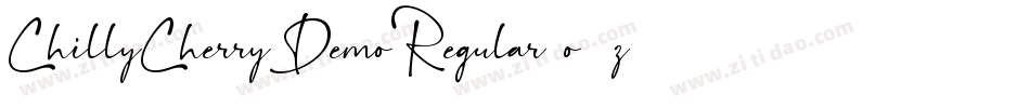 ChillyCherryDemoRegular-o24z字体转换