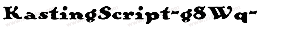 KastingScript-g8Wq字体转换