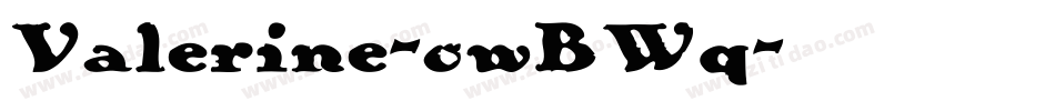 Valerine-owBWq字体转换