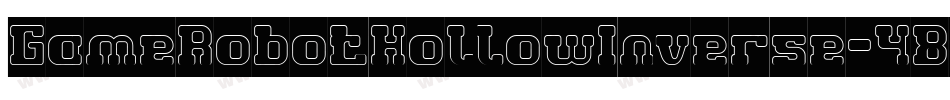 GameRobotHollowInverse-48wW字体转换