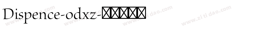 Dispence-odxz字体转换