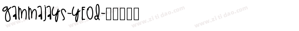 Gammajays-yE0d字体转换