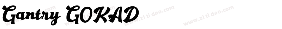 Gantry-GOKAD字体转换