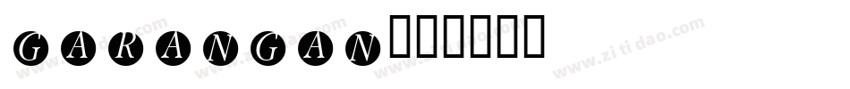 Garangan字体转换