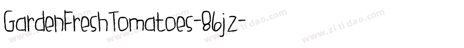 GardenFreshTomatoes-86jz字体转换
