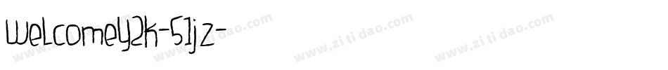 WelcomeY2k-51jz字体转换
