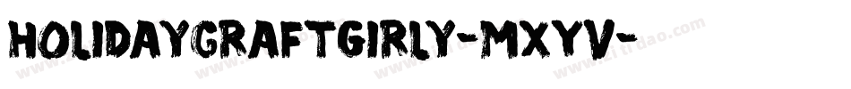 HolidayCraftGirly-MXYv字体转换