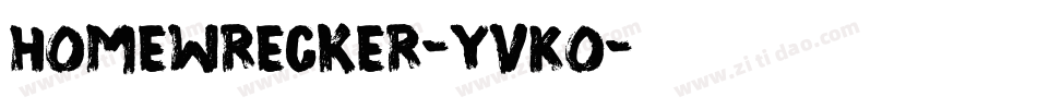 Homewrecker-YvKo字体转换