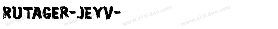 Rutager-jEYv字体转换 Rutager-jEYv字体转换