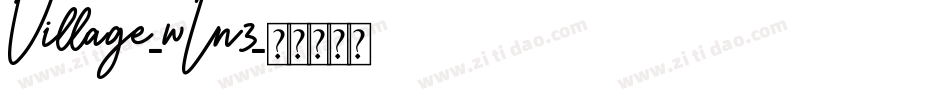 Village-wLn3字体转换