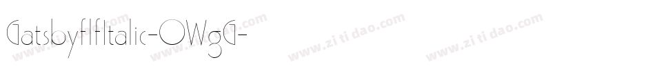GatsbyflfItalic-0WgG字体转换