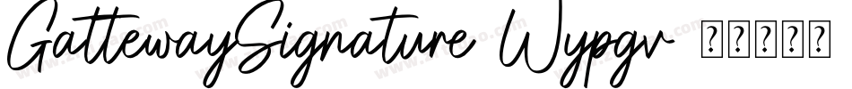 GattewaySignature-Wypgv字体转换