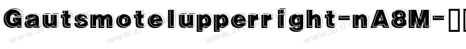 Gautsmotelupperright-nA8M字体转换