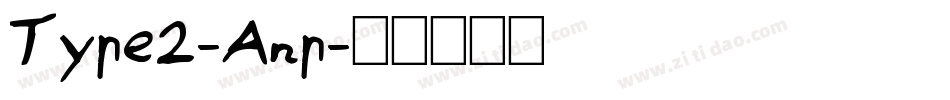 Type2-Anp字体转换