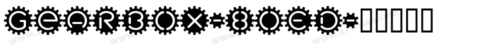 Gearbox-8OED字体转换