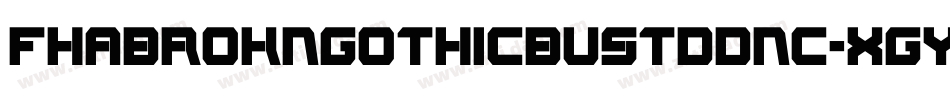 Fhabrokngothicbustddnc-xGYr字体转换