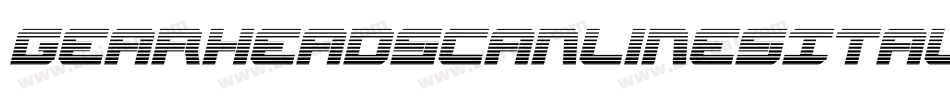 GearheadScanlinesItalic-G9gP字体转换 GearheadScanlinesItalic-G9gP字体转换