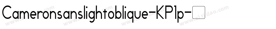 Cameronsanslightoblique-KP1p字体转换