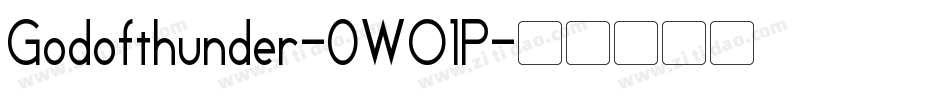 Godofthunder-0WO1P字体转换