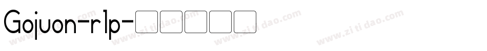 Gojuon-r1p字体转换