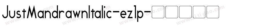 JustMandrawnItalic-ez1p字体转换