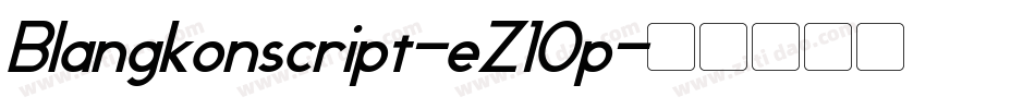 Blangkonscript-eZ10p字体转换