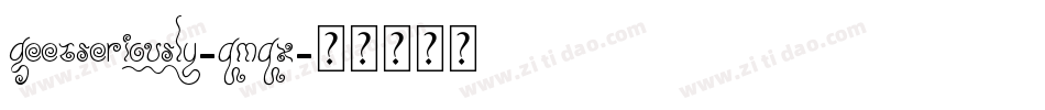 GeezSeriously-qmqx字体转换