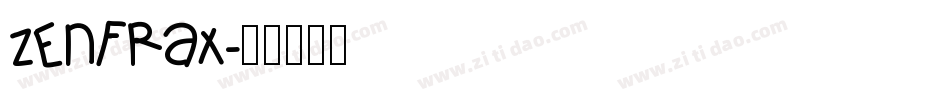 ZenFrax字体转换