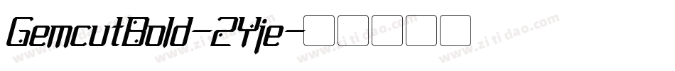 GemcutBold-2Yje字体转换