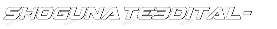 shogunate3dital字体转换