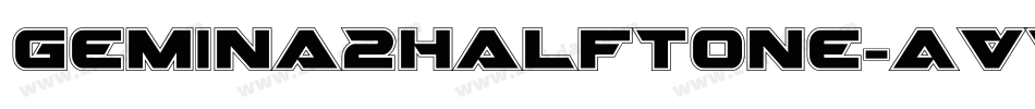 Gemina2Halftone-AVvL字体转换