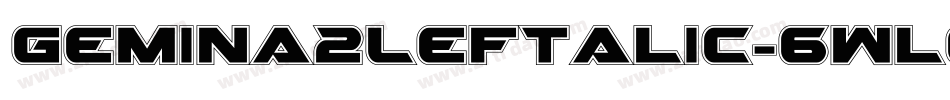 Gemina2Leftalic-6Wlg字体转换