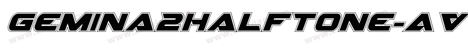 Gemina2Halftone-AVvL字体转换