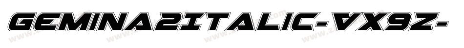 Gemina2Italic-VX9z字体转换