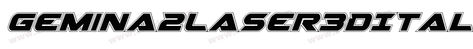 Gemina2Laser3DItalic-jloR字体转换