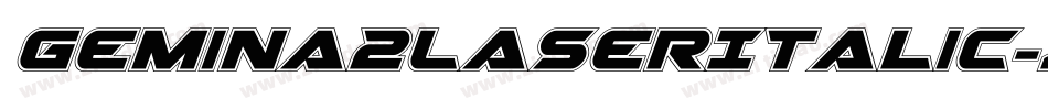 Gemina2LaserItalic-zPB0字体转换