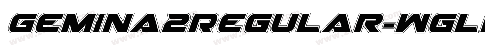 Gemina2Regular-WglE字体转换 Gemina2Regular-WglE字体转换