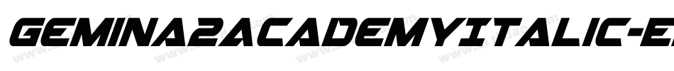 Gemina2AcademyItalic-En7n字体转换 Gemina2AcademyItalic-En7n字体转换
