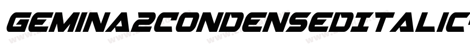Gemina2CondensedItalic-Z0Rm字体转换