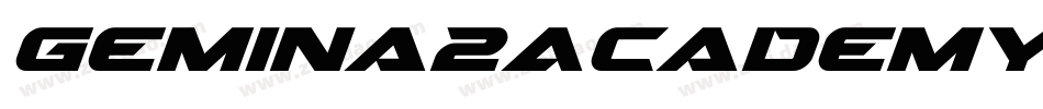 Gemina2AcademyItalic-En7n字体转换 Gemina2AcademyItalic-En7n字体转换