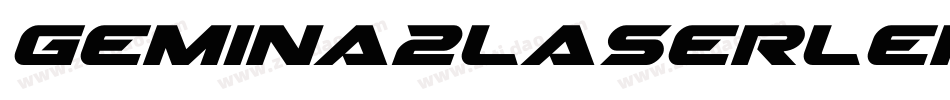 Gemina2LaserLeftalic-5eGB字体转换