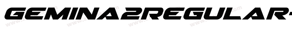 Gemina2Regular-WglE字体转换 Gemina2Regular-WglE字体转换