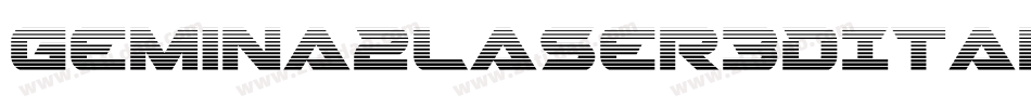 Gemina2Laser3DItalic-jloR字体转换