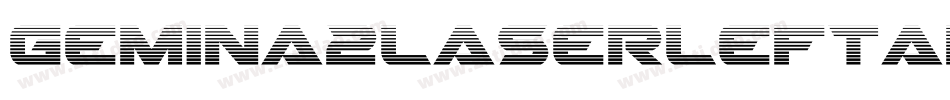 Gemina2LaserLeftalic-5eGB字体转换