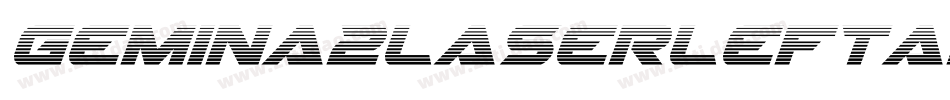 Gemina2LaserLeftalic-5eGB字体转换