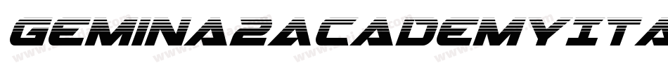 Gemina2AcademyItalic-En7n字体转换 Gemina2AcademyItalic-En7n字体转换