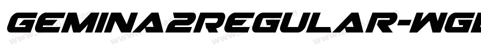 Gemina2Regular-WglE字体转换 Gemina2Regular-WglE字体转换