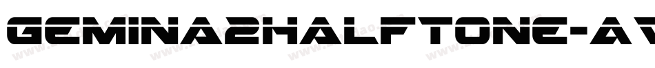 Gemina2Halftone-AVvL字体转换